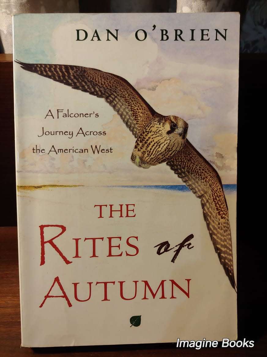 The Rites of Autumn - Dan O`Brien - Signed Copy