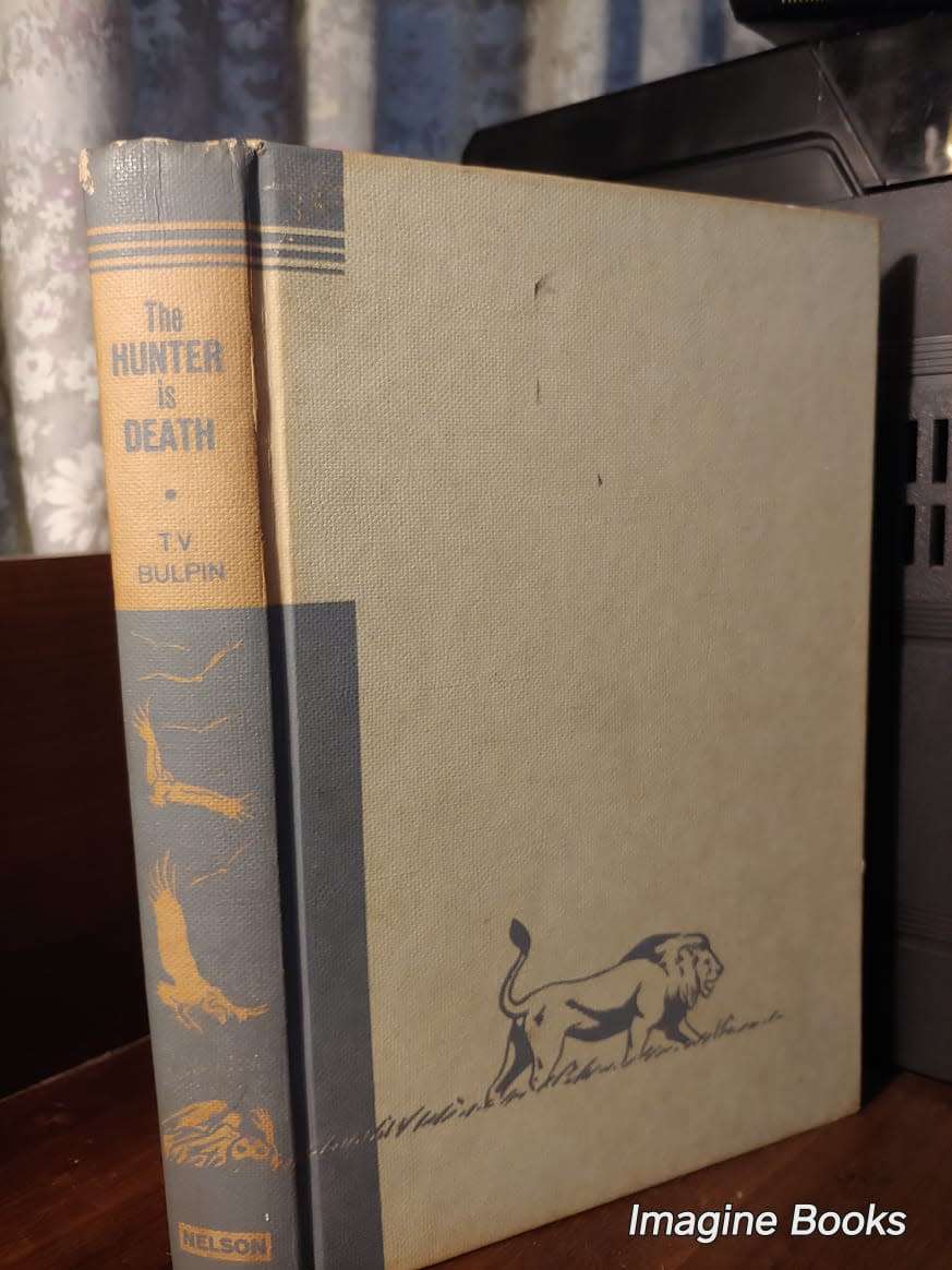 The Hunter Is Death - T. V. Bulpin