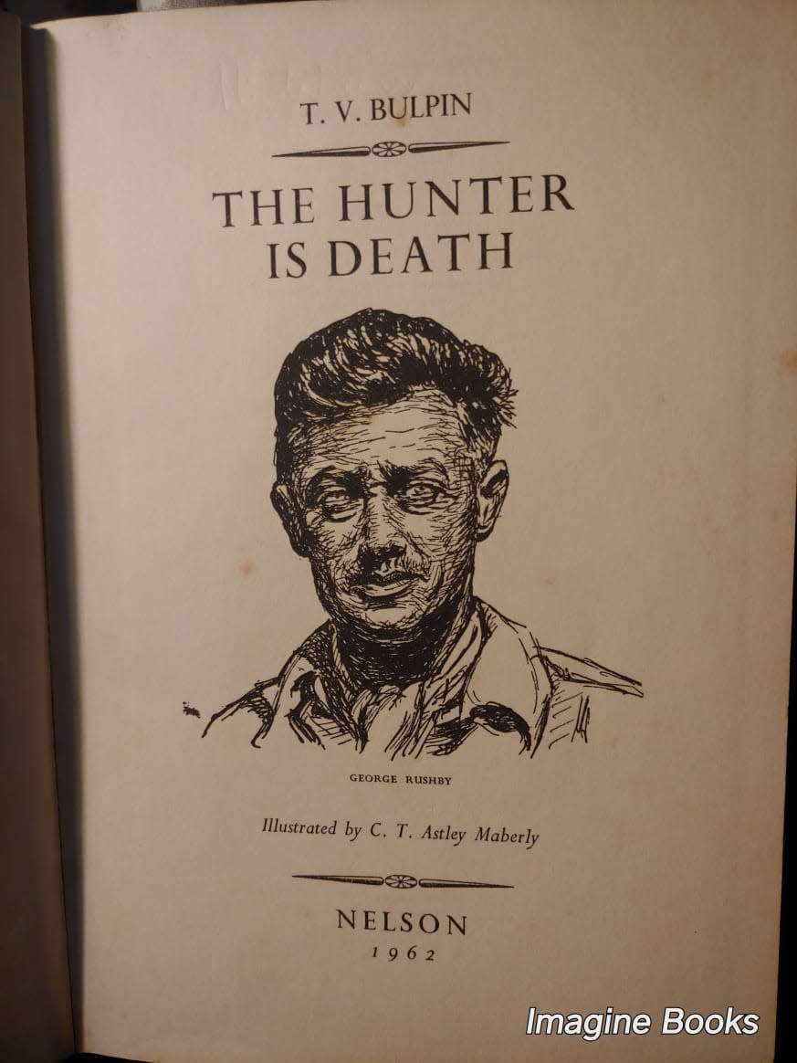 The Hunter Is Death - T. V. Bulpin