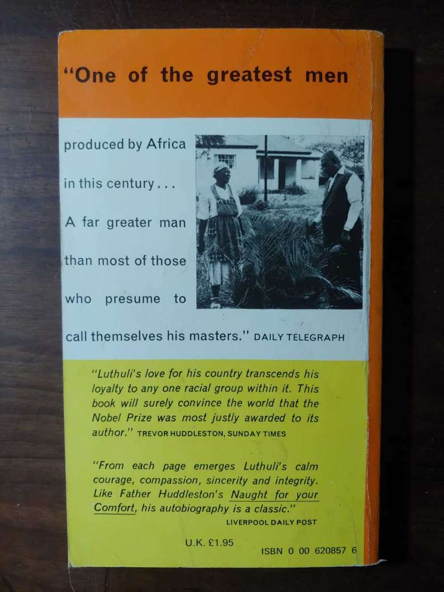 Let My People Go - Albert Luthuli