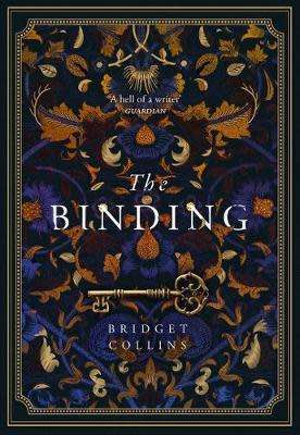 The Binding. author Bridget Collins