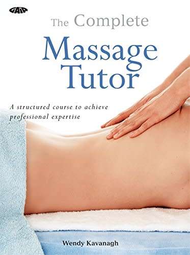 The Complete Massage Tutor