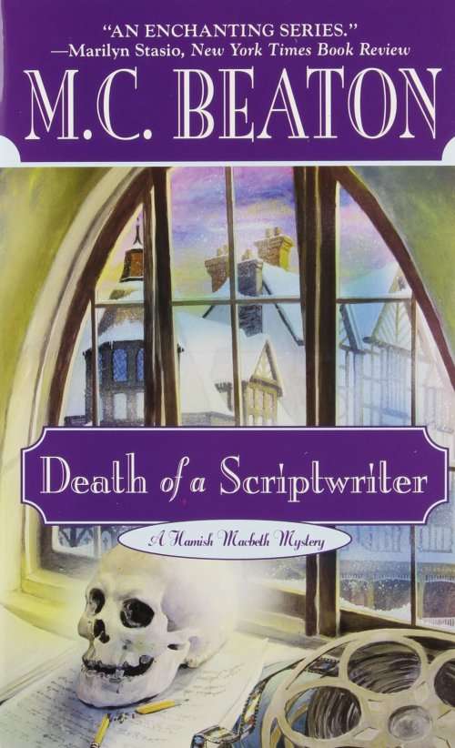 Death of a Scriptwriter (Hamish Macbeth Mysteries, No. 14) MC Beaton