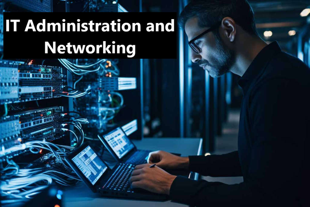 IT Administration and Networking course