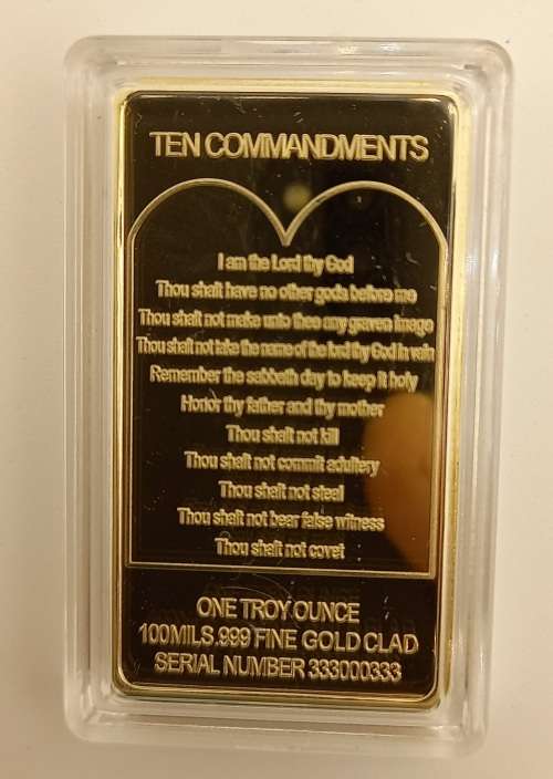 Ten Commandments One Troy Ounce 100Mils ,999 Fine Gold Glad Bar Sn 333000333-GOLD PLATED-Capsulated