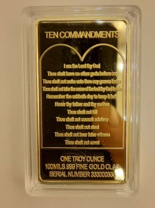 Ten Commandments One Troy Ounce 100Mils ,999 Fine Gold Glad Bar Sn 333000333-GOLD PLATED-Capsulated