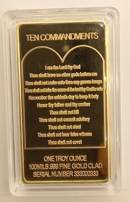 Ten Commandments One Troy Ounce 100Mils ,999 Fine Gold Glad Bar Sn 333000333-GOLD PLATED-Capsulated
