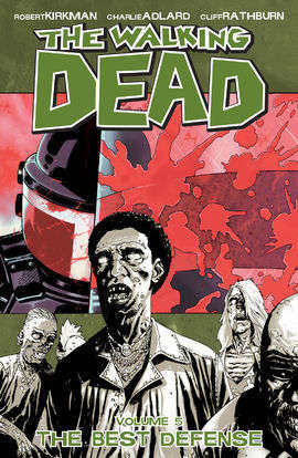 Walking Dead Vol. 5 - The Best Defense Graphic Novel