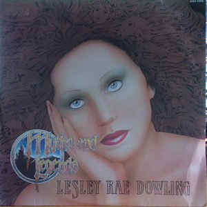 Lesley Rae Dowling-Myths and Legends (1983 compilation on Warner Brothers)
