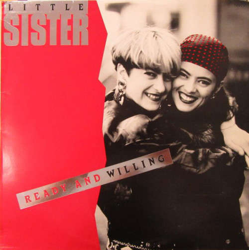 Little Sister-Ready and Willing (Hit studded 1990 debut album by the Lonmon sisters)