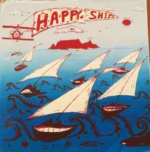 Happy Ships (Rare 1984 Shifty Records experimental album feat Warrick Sony from Kalahari Surfers)