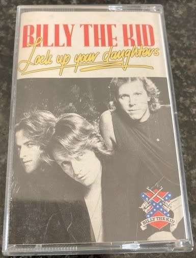 Billy The Kid-Lock up your daughters (1991 debut album by SA rockers)