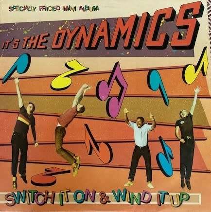 Dynamics-Switch it on and wind it up (The Dynamics 1984 debut E.P sent to DJ Chris Prior)
