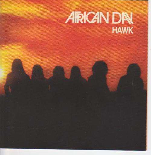 Hawk-African Day (with bonus tracks, liner notes and pics)