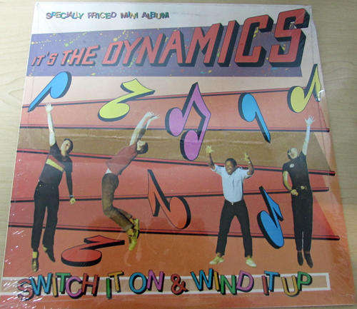The Dynamics-Switch it on & wind it up (1984 5 track EP on Priority Records)