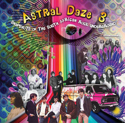 Various Artists-Astral Daze Vol.3 ( another 20 tracks of SA pysch rock from the 60s and 70s)