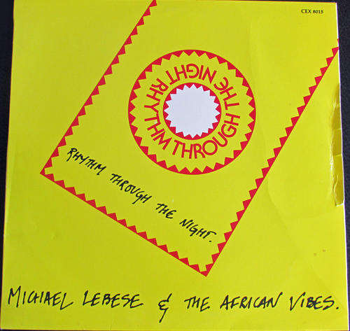 Michael Lebese & The African Vibes-Rhythm through the night (rare 1986 township pop)