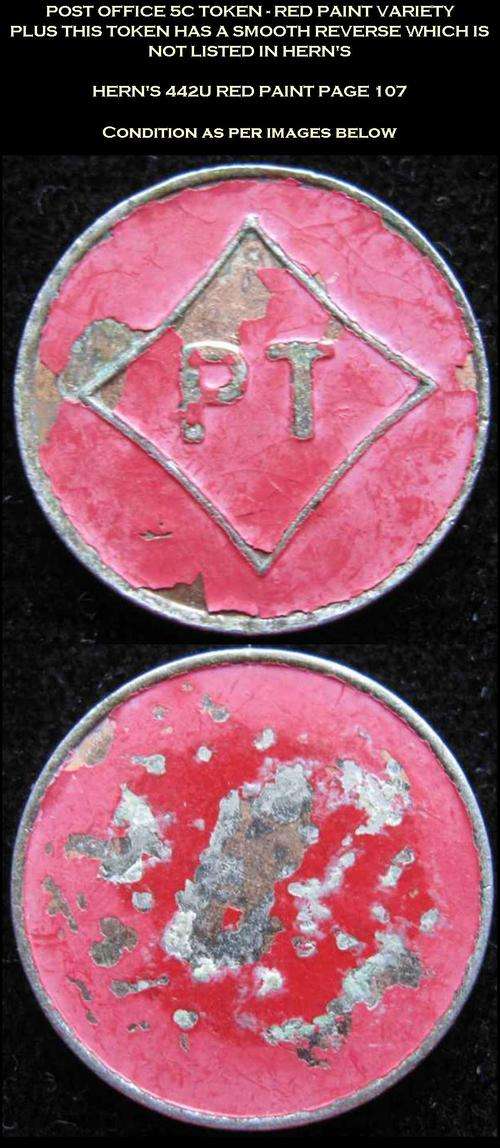 POST OFFICE 5c TOKEN (RED PAINT VARIETY) - HERN'S 442U PAGE 107