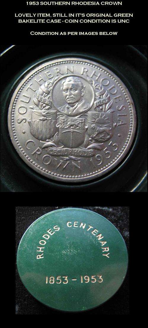 1953 UNC SOUTHERN RHODESIA CROWN IN GREEN BAKELITE CASE