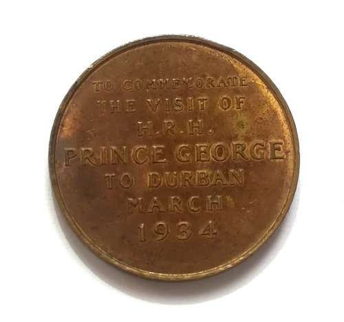 1934 HRH PRINCE GEORGE VISIT - DURBAN MEDALLION