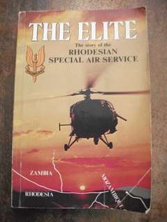 THE ELITE - THE STORY OF THE RHODESIAN SPECIAL AIR SERVICES BY BARBARA COLE **SIGNED** PAPERBACK