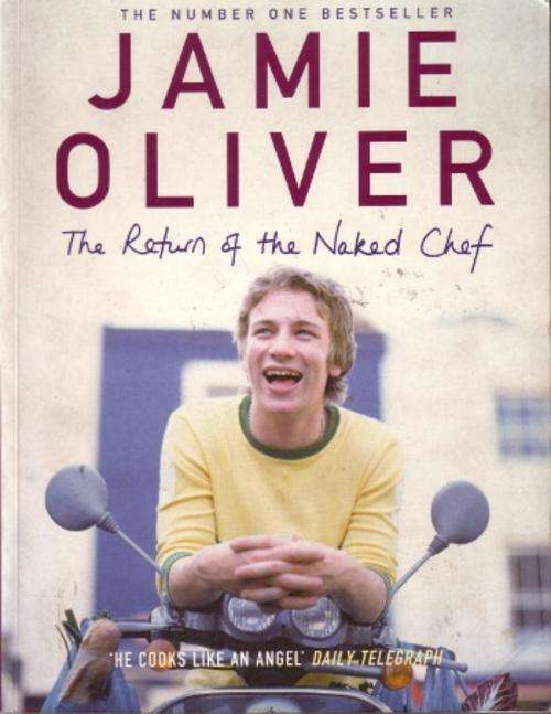 Jamie Oliver - The return of the Naked Chef