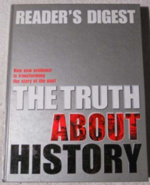 The Truth about History - Reader's Digest