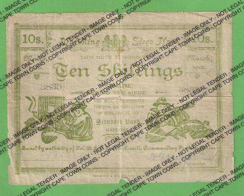 TOP ITEM March 1900, Boer War Mafeking Siege Note Ten Shilling No 3835 Signed @@@ Crazy R1 Start