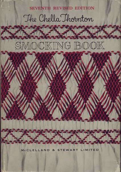 The Chella Thornton Smocking book - 7th Revised Edition