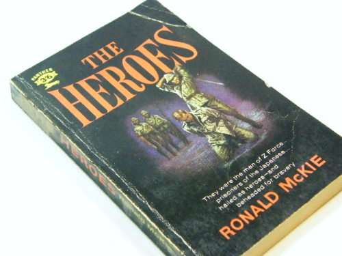 The heroes by Ronald mckie - non-fiction