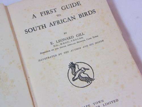 A first guide to South African birds by E Leonard Gill