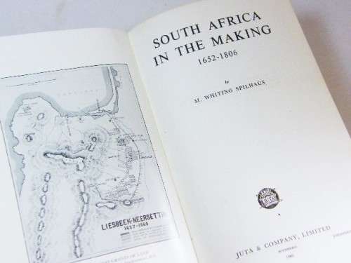 South Africa in the making 1692-1806 by M Whiting Splhaus
