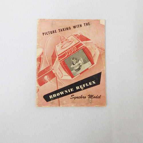 Picture taking with Brownie Reflex Synchro Model instruction manual