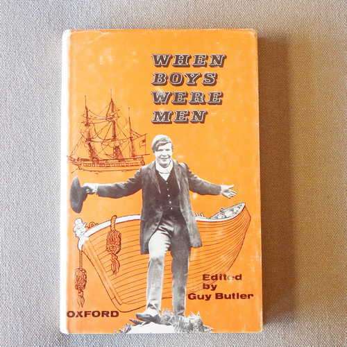 When boys were men by Guy Butler