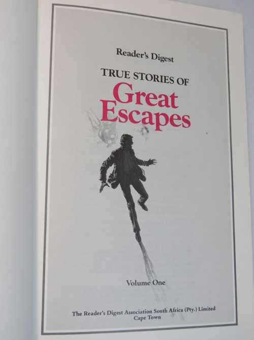 Readers Digest - True stories of Great Escapes - Volume 1 and 2