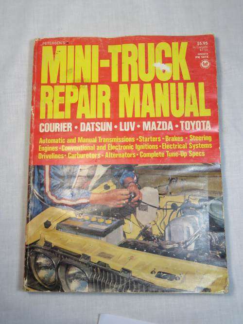 Mini-truck repair manual - Courier, Datsun, LUV, Mazda, Toyota
