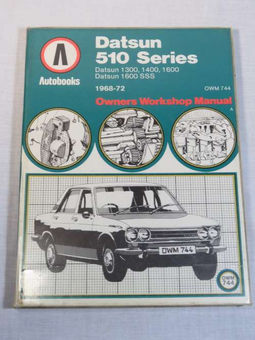 Datsun 510 Series Owners workshop manual 1968-72 - Autobooks