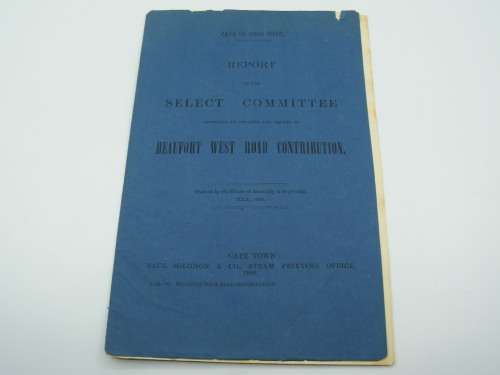 1880 Cape of Good Hope report ordered by the House of Assembly on Beaufort West Road Contribution