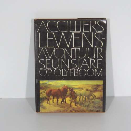 Lewensavontuur - Seunsjare op Olyfboom deur Prof AC Cilliers