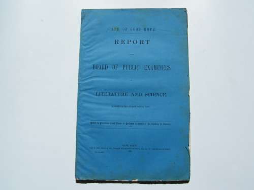 1869 Cape of Good Hope Report of the Board of Public Examiners in Literature and Science
