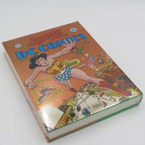 The Bronze Age of DC Comics 1970-1984 by Paul Levitz - Still sealed