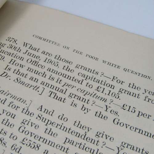 Cape of Good Hope Original report of the Select Committee on the Poor White question - 1906