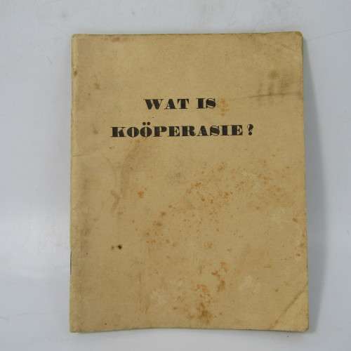 Vintage information booklet for farmers - Wat is Kooperasie