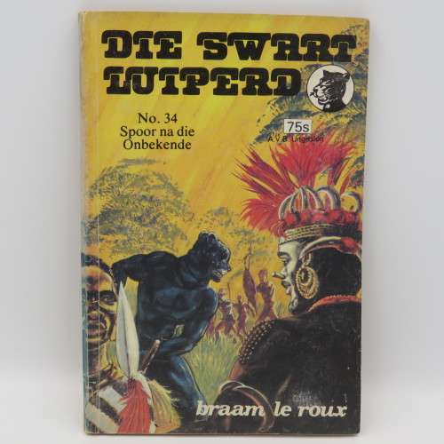 Die Swart Luiperd No.34 - Spoor na die onbekende deur Braam Le Roux