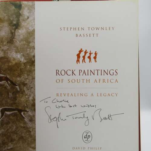Rock Paintings of South Africa - Revealing a Legacy by Stephen Townley Bassett