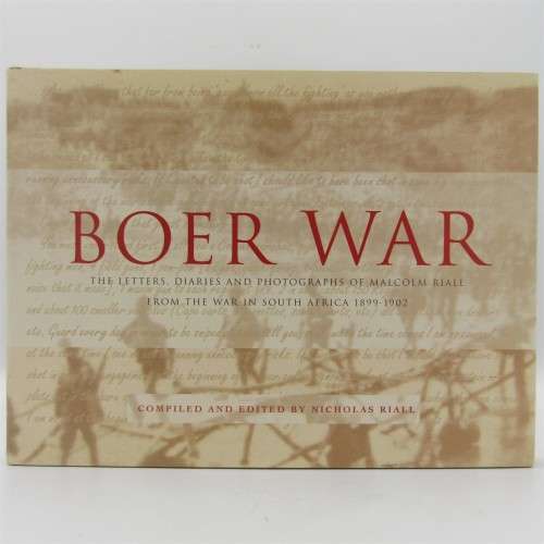 Boer War - The letters, diaries and Photographs of Malcolm Riall from the war in South Africa