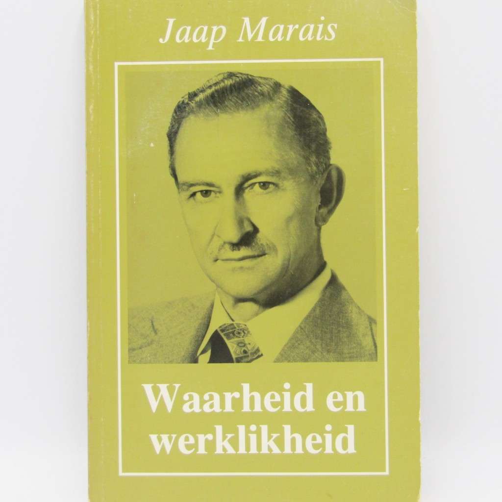Jaap Marais - Waarheid en werklikheid geteken deur die skrywer