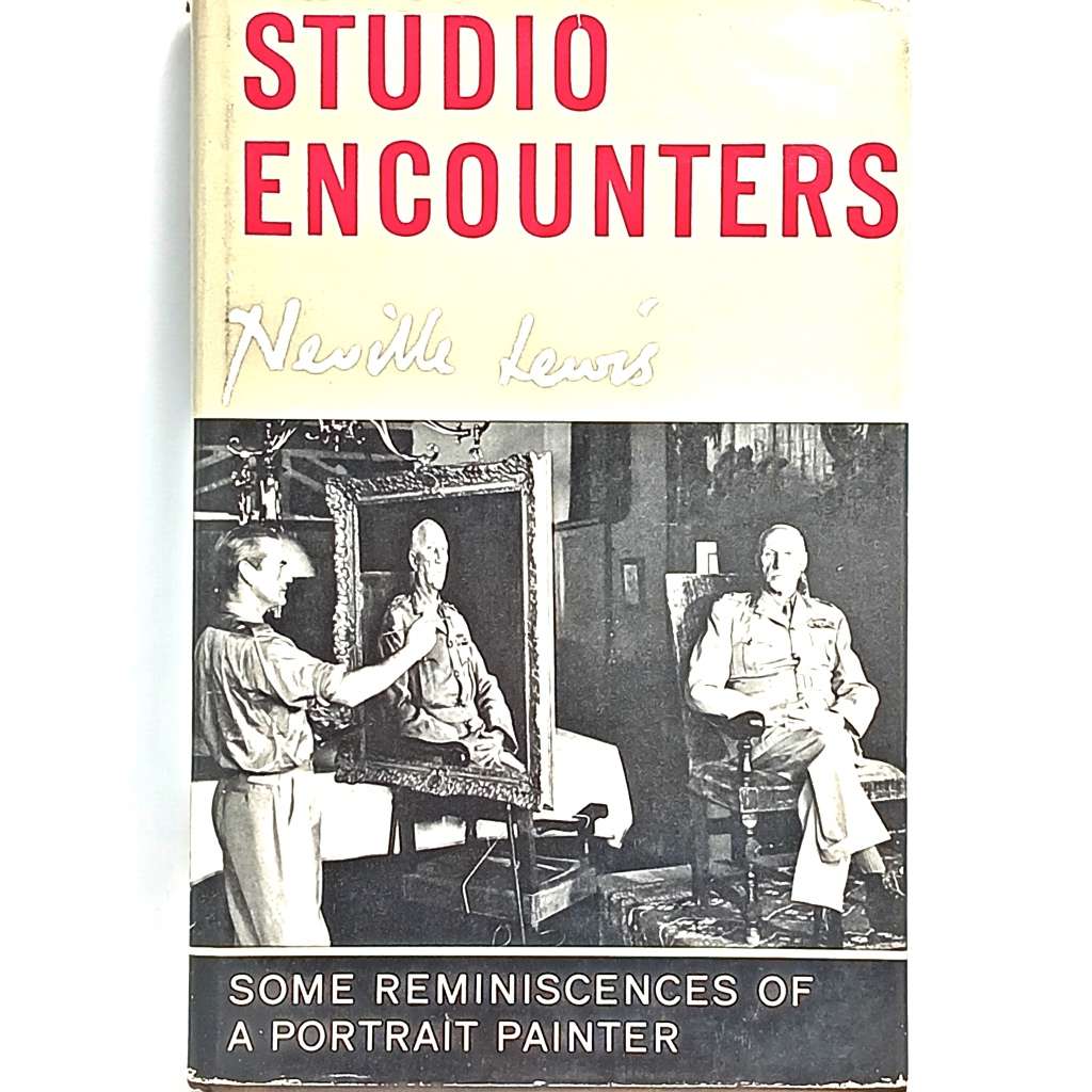 Studio encounters by Nevile Lewis 1963 first edition