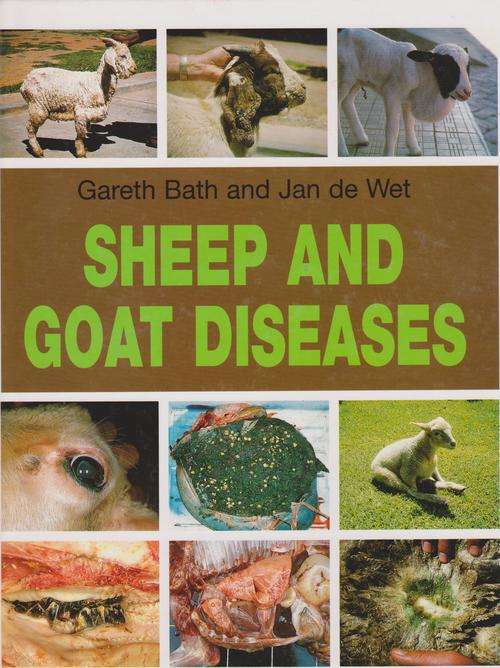 Sheep and Goat Diseases (for South Africa), Jan de Wet & Gareth Bath