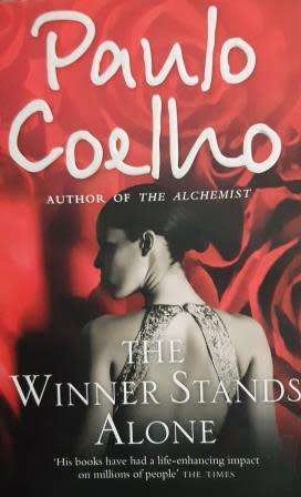 The Winner Stands Alone by Paulo Coelho